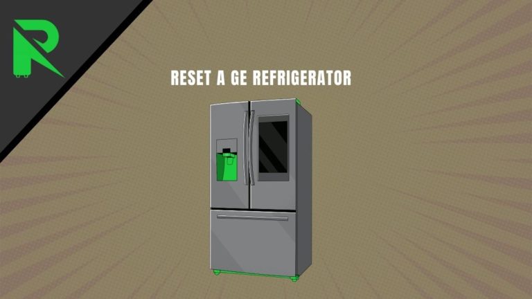 Reset a GE Refrigerator