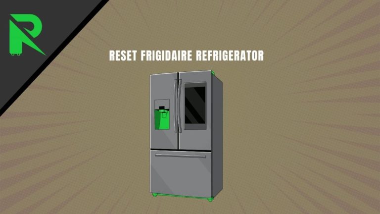 Reset a Frigidaire Refrigerator